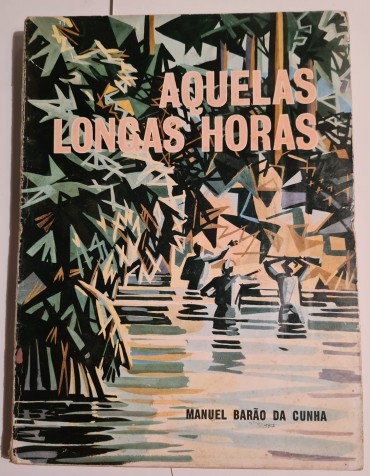 AQUELAS LONGAS HORAS 