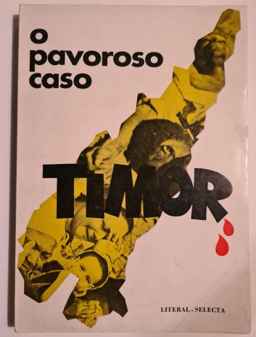 O PAVOROSO CASO TIMOR