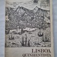 LISBOA QUINHENTISTA A IMAGEM E A VIDA DA CIDADE 