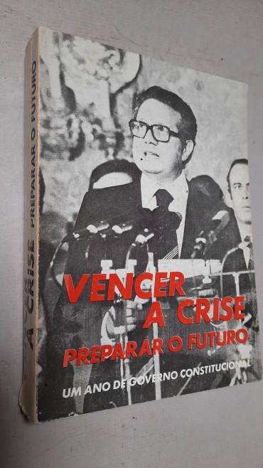 Vencer a Crise Preparar o Futuro