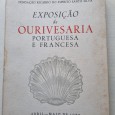 EXPOSIÇÃO DE OURIVESARIA PORTUGUESA E FRANCESA