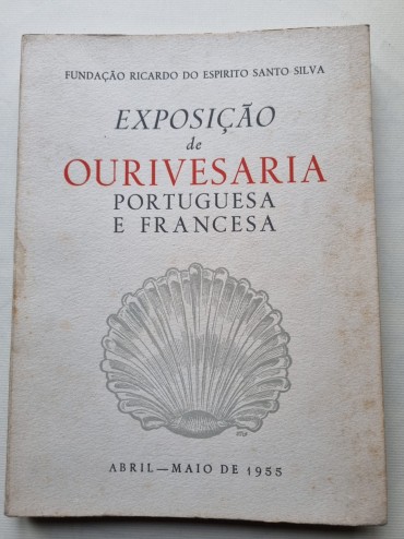 EXPOSIÇÃO DE OURIVESARIA PORTUGUESA E FRANCESA