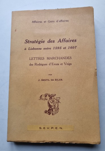 STRATÉGIE DES AFFAIRES À LISBONNE ENTRE 1595 ET 1607