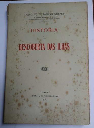 HISTORIA DA DESCOBERTA DAS ILHAS