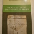 SUBSIDIOS PARA A HISTÓRIA DO CONVENTO DE REFOIOS