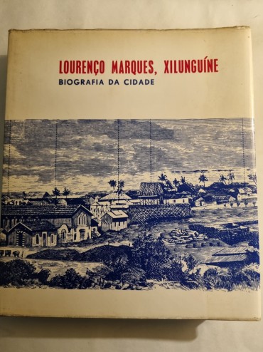 LOURENÇO MARQUES, XILUNGÍNE 