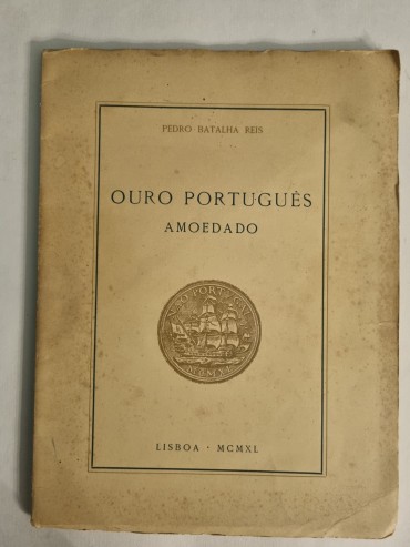 OURO PORTUGUÊS AMOEDADO 