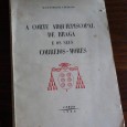 A CORTE ARQUIEPISCOPAL DE BRAGA E OS SEUS CORREIOS-MORES