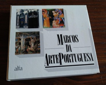 MARCOS DA ARTE PORTUGUESA