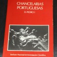 CHANCELARIAS PORTUGUESAS - D. PEDRO I