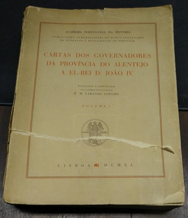 CARTA DOS GOVERNADORES DA PROVINCIA DO ALENTEJO A EL-REI D. JOÃO IV