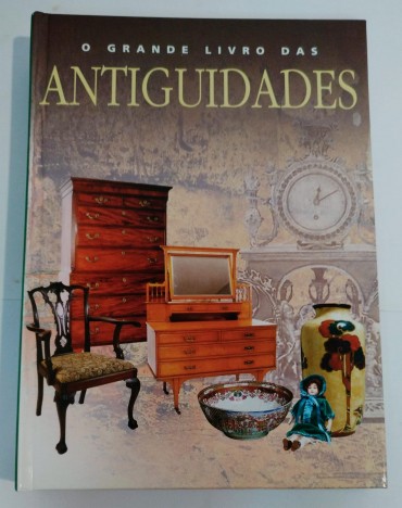 O GRANDE LIVRO DAS ANTIGUIDADES