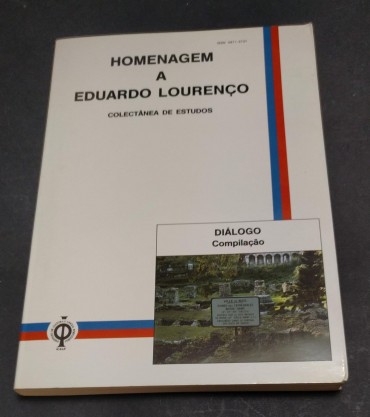 HOMENAGEM A EDUARDO LOURENÇO - COLECTÂNEA DE ESTUDOS