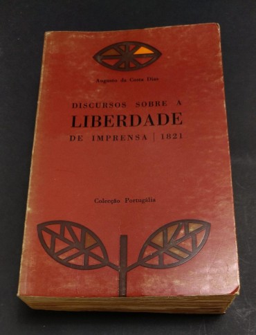 DISCURSOS SOBRE A LIBERDADE DE IMPRENSA 1821