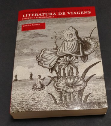 CONDICIONANTES CULTURAIS DA LITERATURA DE VIAGENS