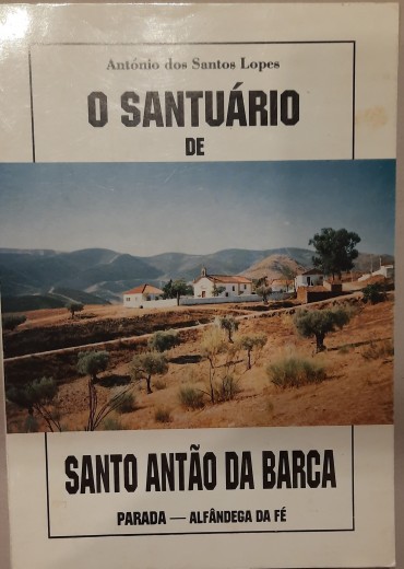 O Santuário de Santo Antão da Barca	