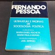 FERNANDO PESSOA - ULTIMATUM E PÁGINAS DE SOCIOLOGIA POLITICA