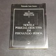 A NOVELA POLICIAL-DEDUTIVA EM FERNANDO PESSOA