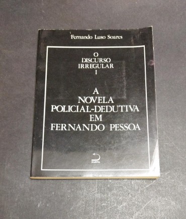 A NOVELA POLICIAL-DEDUTIVA EM FERNANDO PESSOA