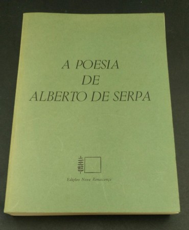 A POESIA DE ALBERTO SERRA