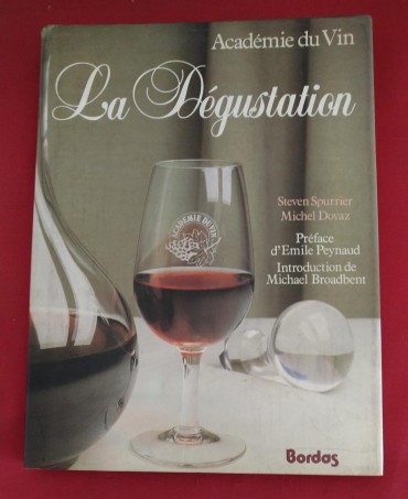 LA DÉGUSTATION