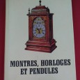 MONTRES, HORLOGES ET PENDULES