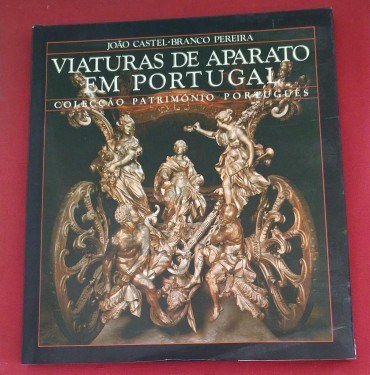 VIATURAS DE APARATO EM PORTUGAL