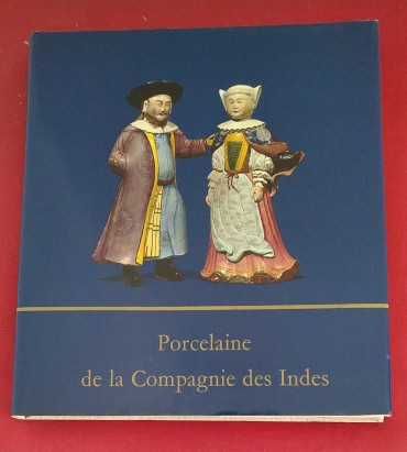 PORCELAINE DE LA COMPAGNIE DES INDES