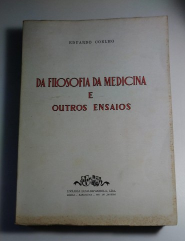 DA FILOSOFIA DA MEDICINA E OUTROS ENSAIOS