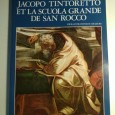 JACAPO TINTORETTO ET LA SUOLA GRANDE DE SAN ROCCO