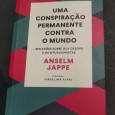 UMA CONSPIRAÇÃO PERMANENTE CONTRA O MUNDO