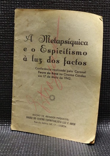 A METAPSÍQUICA E O ESPIRITISMO À LUZ DOS FACTOS