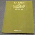 CARROS DE CAVALOS EM PORTUGAL SÉCULO XIX