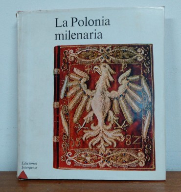 LA POLONIA MILENARIA