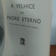 A VELHICE DO PADRE ETERNO