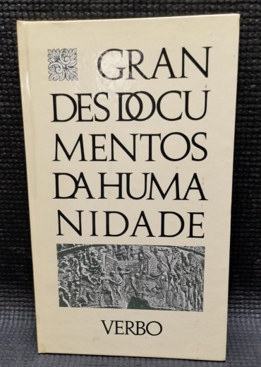 GRANDES DOCUMENTOS DA HUMANIDADE