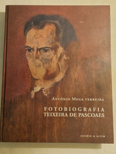 FOTOBIOGRAFIA TEIXEIRA DE PASCOAES