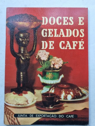 DOCES E GELADOS DE CAFÉ