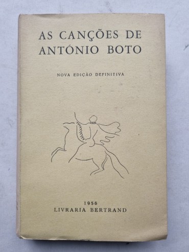 AS CANÇÕES DE ANTÓNIO BOTO