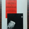 POLITICA E MODERNIDADE - LINGUAGEM E VIOLÊNCIA NA CULTURA CONTEMPORÂNEA