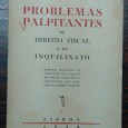 PROBLEMAS PALPITANTES DE DIREITO FISCAL E DE INQUILINATO