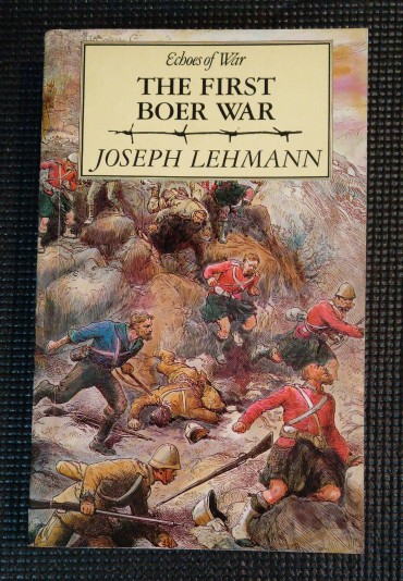 THE FIRST BOER WAR