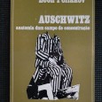 AUSCHWITZ Anatomia dum campo de concentração