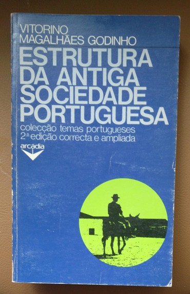 ESTRUTURA DA ANTIGA SOCIEDADE PORTUGUESA