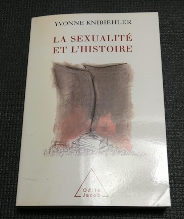 LA SEXUALITÉ ET L'HISTOIRE