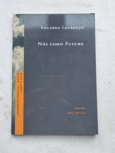 EDUARDO LOURENÇO – JORGE MOLDER