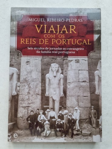 VIAJAR COM OS REIS EM PORTUGAL