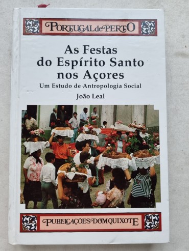 AS FESTAS DO ESPÍRITO SANTO NOS AÇORES