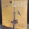 PORTUGAL E O MUNDO NOS SÉCULOS XVI  E XVII