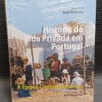 HISTÓRIA DA VIDA PRIVADA EM PORTUGAL: A ÉPOCA CONTEMPORÂNEA